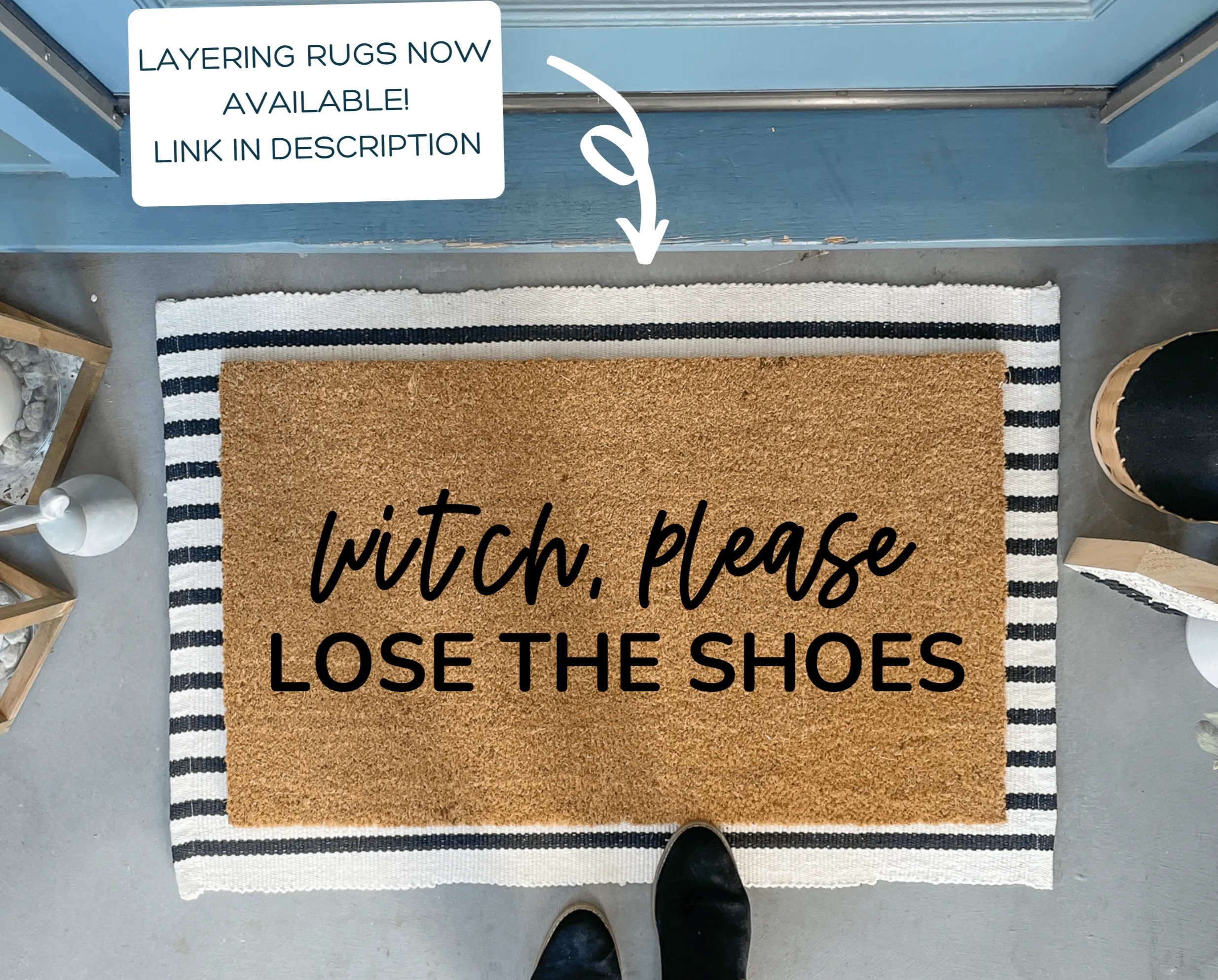 Witch Please, Lose the Shoes Halloween Doormat